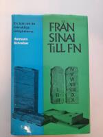 Fr&aring;n Sinai till FN. En bok om de m&auml;nskliga r&auml;ttigheterna