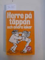 Herre p&aring; t&auml;ppan och andra lekar