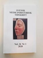 Svensk medicinhistorisk tidskrift Vol 24 Nr 1 2020
