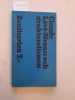 Claude L&eacute;vi-Strauss och strukturalismen