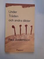 Under tr&auml;den och andra dikter