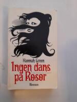 Ingen dans p&aring; rosor : roman
