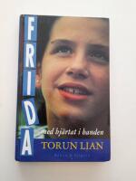 Frida - med hj&auml;rtat i handen