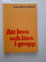 Att leva och l&auml;ra i grupp : om m&aring;l och arbetss&auml;tt i f&ouml;rskolan