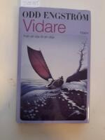 Vidare - om politiken, det personliga och framtiden