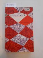 The Renaissance its Natur and Origins