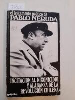 Incitaci&oacute;n al nixonicidio y alabanza de la revoluci&oacute;n chilena