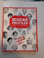 Hundra profiler fr&aring;n TV och radio - [avsl&ouml;jande, n&auml;rg&aring;nget, festligt]