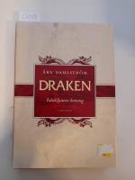 Draken - fabeldjurens konung