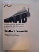 LKAB och demokratin. Rapport om en strejk och ett forskningsprojekt