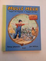 Mulle Meck bygger ett flygplan - Mulle Meck bygger ett hus : [tv&aring; b&ouml;cker i en samlingsvolym]