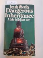 Dangerous Inheritage