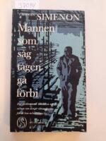 Mannen som t&aring;gen g&aring; f&ouml;rbi