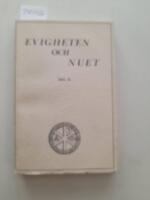 Evigheten och nuet. Bilder och liknelser Del II