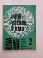 Milj&ouml;v&aring;rden i Kina - Kinah&auml;ften 2