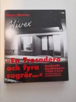 "En Trocadero och fyra sugr&ouml;r-" - Sundsvalls musikhistoria 1920-1970 (med tonvikt p&aring; popul&auml;rmusiken)