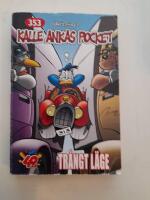 Kalle Ankas Pocket nr 353 Tr&aring;ngt l&auml;ge