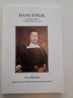 Hans Strijk - landsh&ouml;vding i H&auml;rn&ouml;sand 1645-1653
