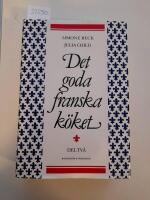 Det goda franska k&ouml;ket Del tv&aring;