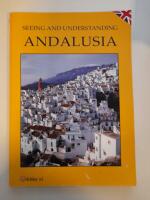 Seeing and understanding Andalusia