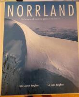 Norrland : en fotografisk vandring genom &aring;tta &aring;rstider