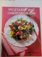 Vegetarisk mat i mikrov&aring;gsugn