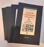 Svensk l&auml;rdomshistoria 1-4 ( Medeltiden Reformationstiden Stormaktstiden Gustavianska tiden Frihetstiden)