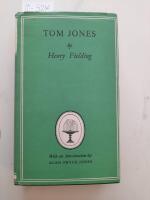 The History of Tom Jones. A Foundling