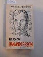 En bok om Dan Andersson