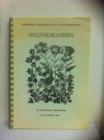 En unders&ouml;kning av vegetation och flora i den till naturreservat f&ouml;reslagna Halsviksravinen i Nordingr&aring; Socken , &Aring;ngermanland