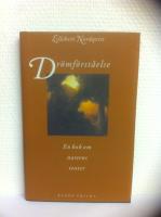 Dr&ouml;mf&ouml;rst&aring;else : en bok om nattens teater