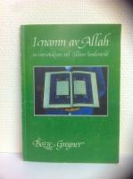 I namn av Allah en introduktion till Islams tankev&auml;rld