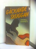 G&auml;ckande skuggan