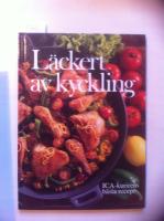 L&auml;ckert av kyckling