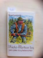 I B&auml;cka-Markus lag. Jakt-Fiske-Bygdehistorier