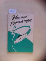 Resa med flygande tefat