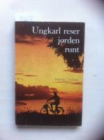 Ungkarl reser jorden runt