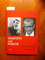 Svartsyn och humor : om Hjalmar Bergman och Sven Delblanc