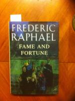 Fame and Fortune
