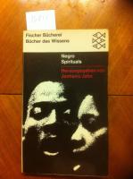 Negro spirituals &uuml;bertragen und eingeleitet von Janheinz Jahn