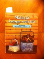 M&aring;la p&aring; korgar och tr&auml; : studiebok
