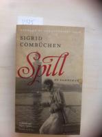 Spill : en damroman