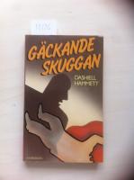 G&auml;ckande skuggan