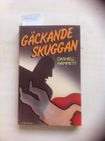 G&auml;ckande skuggan