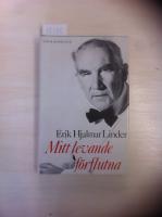 Mitt levande f&ouml;rflutna. Ur sm&aring;borgarnas liv