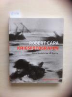 Krigsfotografen : fr&aring;n Nordafrika till Berlin