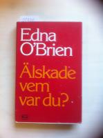 &Auml;lskade vem var du?