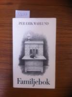 Familjebok : ess&auml;etter och intimiteter
