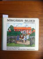 S&ouml;rg&aring;rds-bilder - idyll och verklighet