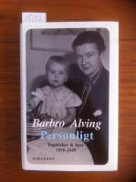 Personligt : dagb&ouml;cker och brev 1936-1939